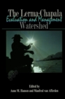 The Lerma-Chapala Watershed : Evaluation and Management - Book