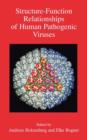 Structure-function Relationships of Human Pathogenic Viruses - Book
