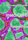 Insect Cell Cultures : Fundamental and Applied Aspects - Just M. Vlak