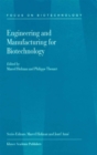 Engineering and Manufacturing for Biotechnology - M. Hofman