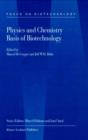 Physics and Chemistry Basis of Biotechnology - M. de Cuyper