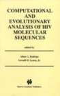 Computational and Evolutionary Analysis of HIV Molecular Sequences - eBook