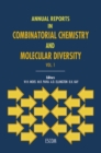 Annual Reports in Combinatorial Chemistry and Molecular Diversity - W.H. Moos