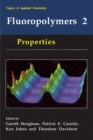Fluoropolymers 2 : Properties - eBook