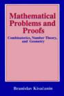 Mathematical Problems and Proofs : Combinatorics, Number Theory, and Geometry - eBook