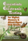 Essentials of Electronic Testing for Digital, Memory and Mixed-Signal VLSI Circuits - eBook