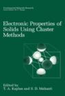 Electronic Properties of Solids Using Cluster Methods - eBook
