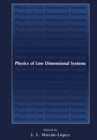Physics of Low Dimensional Systems - eBook