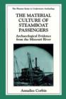 The Material Culture of Steamboat Passengers : Archaeological Evidence from the Missouri River - eBook