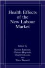 Health Effects of the New Labour Market - eBook