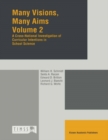Many Visions, Many Aims : Volume 2: A Cross-National Investigation of Curricular Intensions in School Science - eBook
