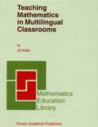 Teaching Mathematics in Multilingual Classrooms - eBook