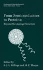 From Semiconductors to Proteins: Beyond the Average Structure - Book