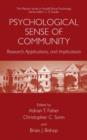 Psychological Sense of Community : Research, Applications, and Implications - Book