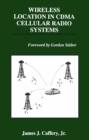 Wireless Location in CDMA Cellular Radio Systems - eBook