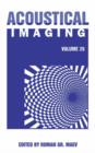 Acoustical Imaging : Volume 26 - Book