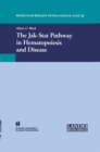 The Jak-Stat Pathway in Hematopoiesis and Disease - Book