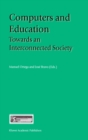 Computers and Education : Towards an Interconnected Society - eBook
