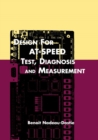 Design for AT-Speed Test, Diagnosis and Measurement - eBook