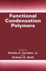 Functional Condensation Polymers - eBook
