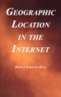 Geographic Location in the Internet - eBook