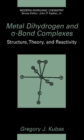Metal Dihydrogen and s-Bond Complexes - eBook