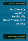 Practitioner's Guide to Empirically Based Measures of Anxiety - eBook