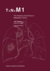 TxNxM1 : The Anatomy and Clinics of Metastatic Cancer - eBook