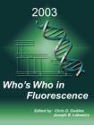 Who's Who in Fluorescence 2003 - Book