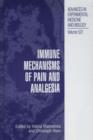 Immune Mechanisms of Pain and Analgesia - Book