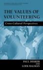 The Values of Volunteering : Cross-Cultural Perspectives - Book