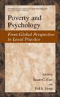Poverty and Psychology : From Global Perspective to Local Practice - Book