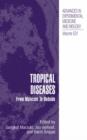 Tropical Diseases : From Molecule to Bedside - Book