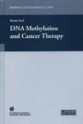 DNA Methylation and Cancer Therapy - Book