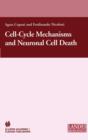 Cell-Cycle Mechanisms and Neuronal Cell Death - Book