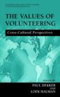 The Values of Volunteering : Cross-Cultural Perspectives - Book