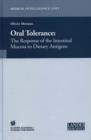 Oral Tolerance : Cellular and Molecular Basis, Clinical Aspects, and Therapeutic Potential - Book