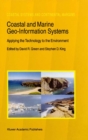 Coastal and Marine Geo-Information Systems : Applying the Technology to the Environment - eBook