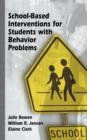 School-Based Interventions for Students with Behavior Problems - Book