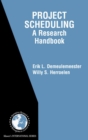 Project Scheduling : A Research Handbook - eBook