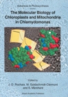 The Molecular Biology of Chloroplasts and Mitochondria in Chlamydomonas - eBook