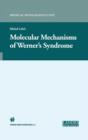 Molecular Mechanisms of Werner's Syndrome - Book