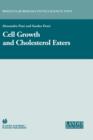 Cell Growth and Cholesterol Esters - Book