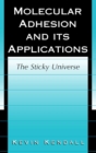 Molecular Adhesion and Its Applications : The Sticky Universe - eBook