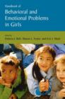 Handbook of Behavioral and Emotional Problems in Girls - Book
