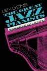 The Great Jazz Pianists : Speaking Of Their Lives And Music - Book