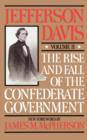The Rise And Fall Of The Confederate Government : Volume 2 - Book
