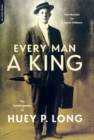Every Man A King : The Autobiography Of Huey P. Long - Book