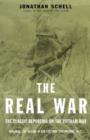 The Real War : The Classic Reporting On The Vietnam War - Book