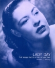 Lady Day : The Many Faces Of Billie Holiday - Book